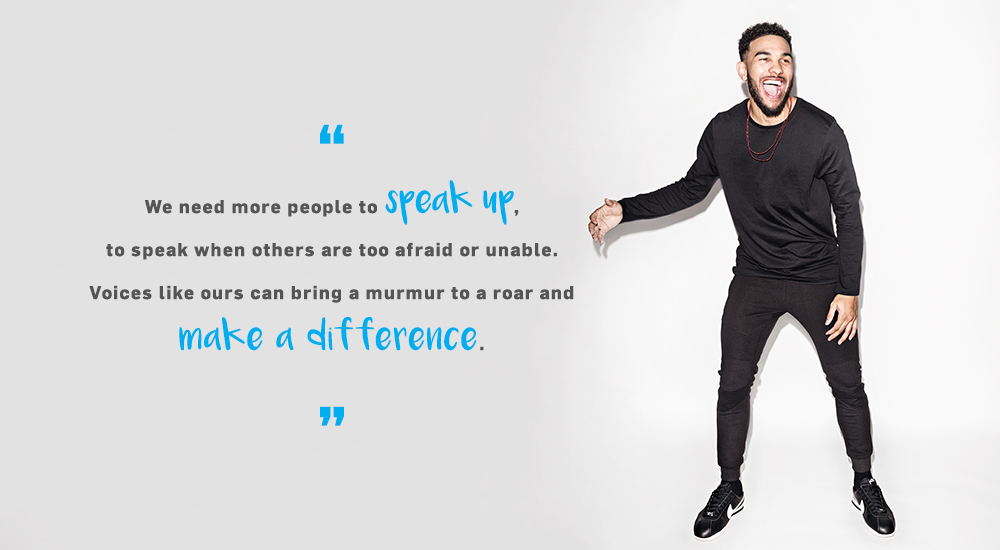 Quote. We need more people to speak up, to speak when others are too afraid or unable. Voices like ours can bring a murmur to a roar and make a difference. Unquote.