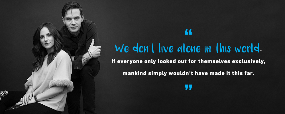Quote. We don't live alone in this world. If everyone only looked out for themselves exclusively, mankind simply wouldn't have made it this far. Unquote.